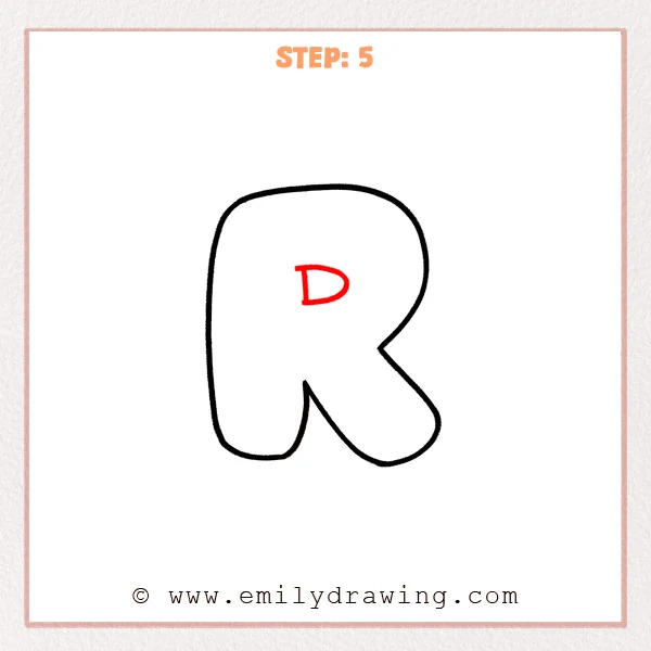 how to draw a bubble letter r - Step 5 of an easy step-by-step drawing tutorial for a bubble letter r, adding a small rounded D-shaped inner hole inside the top bowl.